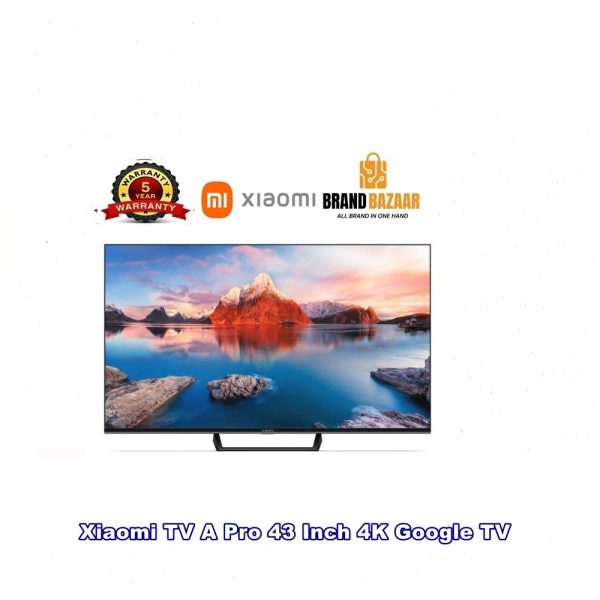 Xiaomi TV A Pro 43 Inch 4K UHD Smart Android Google TV (Global Version)